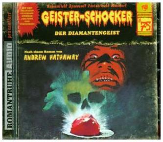 Geister-Schocker - Der Diamentengeist, 1 Audio-CD Geister-Schocker - Der Diamentengeist, 1 Audio-CD