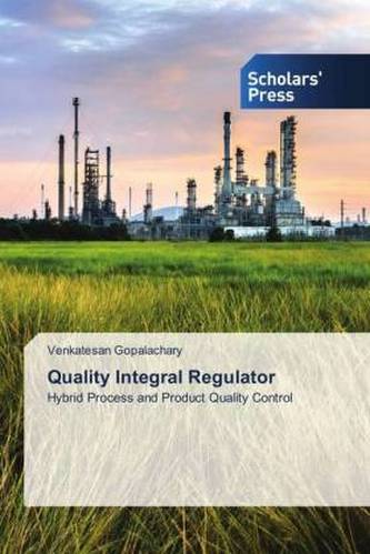 Quality Integral Regulator Quality Integral Regulator