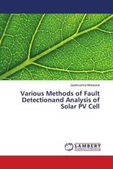 Various Methods of Fault Detectionand Analysis of Solar PV Cell