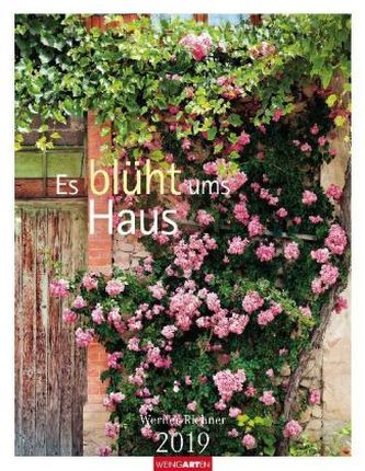 Es blüht ums Haus 2019 Es blüht ums Haus 2019