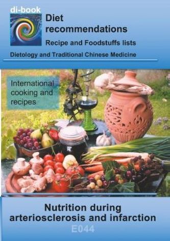 Nutrition during arteriosclerosis and infarction