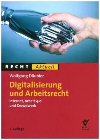 Internet und Arbeitsrecht Internet und Arbeitsrecht