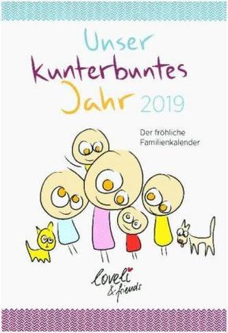 Unser kunterbuntes Jahr 2019 - Wandkalender