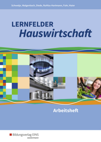 Lernfelder 1-13: Arbeitsheft