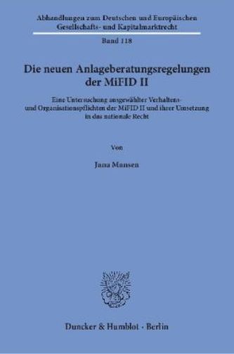 Die neuen Anlageberatungsregelungen der MiFID II.