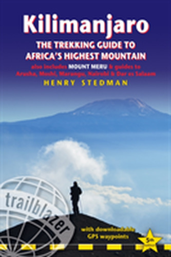 Kilimanjaro - The Trekking Guide Kilimanjaro - The Trekking Guide
