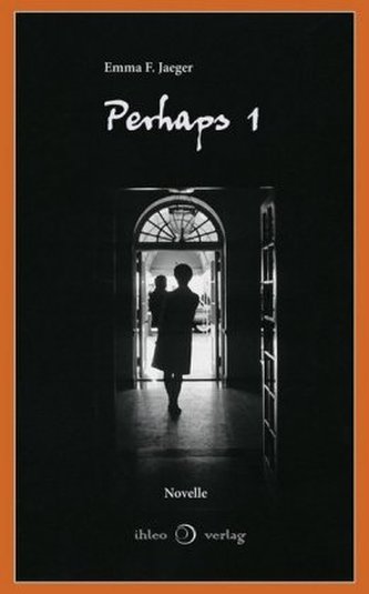 Perhaps. Bd.1 Perhaps. Bd.1
