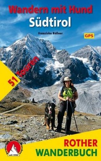 Wandern mit Hund Südtirol Wandern mit Hund Südtirol