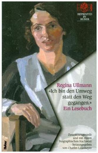Ich bin den Umweg statt den Weg gegangen. Ein Lesebuch