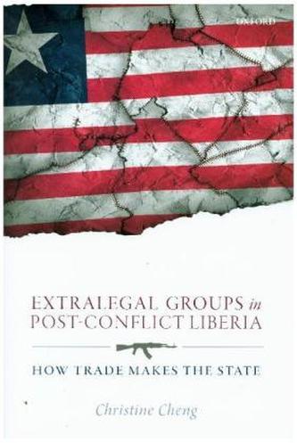 Extralegal Groups in Post-Conflict Liberia Extralegal Groups in Post-Conflict Liberia