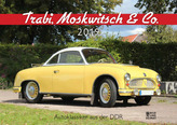 Trabi, Moskwitsch & Co. 2019