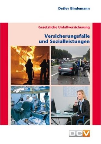 Gesetzliche Unfallversicherung Gesetzliche Unfallversicherung