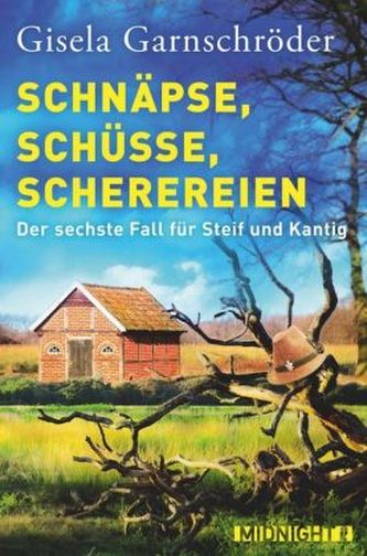 Schnäpse, Schüsse, Scherereien Schnäpse, Schüsse, Scherereien