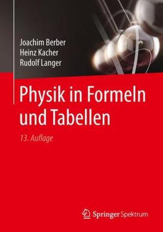 Physik in Formeln und Tabellen Physik in Formeln und Tabellen