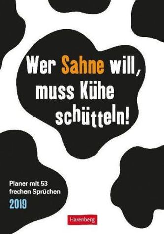 Wer Sahne will, muss Kühe schütteln! 2019