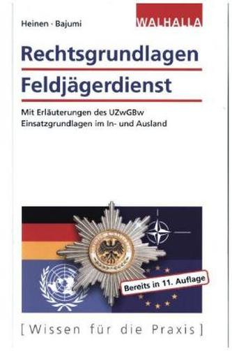 Rechtsgrundlagen Feldjägerdienst