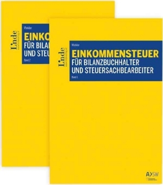 Einkommensteuer für Bilanzbuchhalter und Steuersachbearbeiter, 2 Bde.