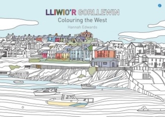 Lliwio'r Gorllewin / Colouring the West