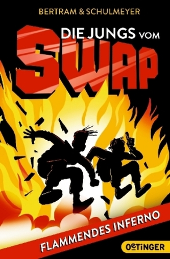 Die Jungs vom S.W.A.P. - Flammendes Inferno Die Jungs vom S.W.A.P. - Flammendes Inferno