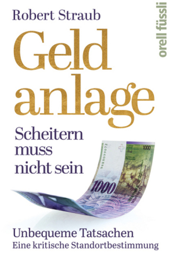 Geldanlage - Scheitern muss nicht sein Geldanlage - Scheitern muss nicht sein