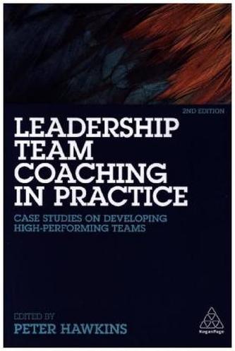 Leadership Team Coaching in Practice