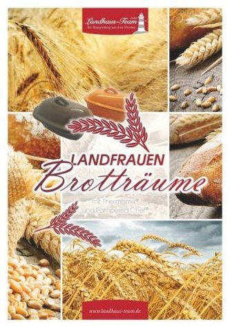 Landfrauen Brotträume