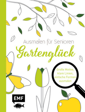 Ausmalen für Senioren - Gartenglück Ausmalen für Senioren - Gartenglück