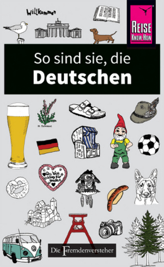 So sind sie, die Deutschen So sind sie, die Deutschen