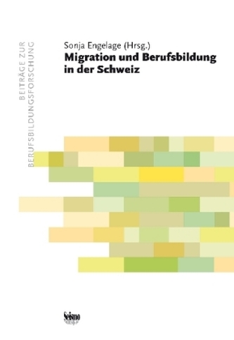 Migration und Berufsbildung in der Schweiz