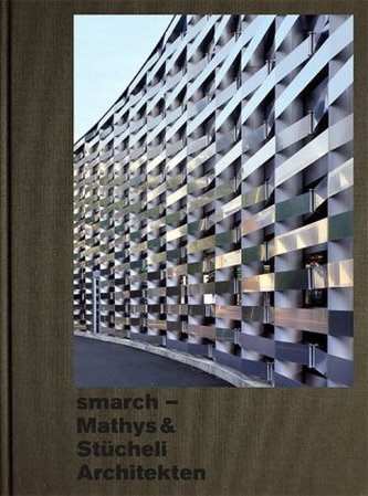 smarch Mathys & Stücheli Architekten