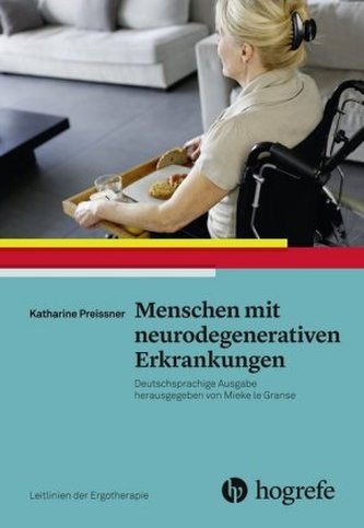 Menschen mit neurodegenerativen Erkrankungen Menschen mit neurodegenerativen Erkrankungen