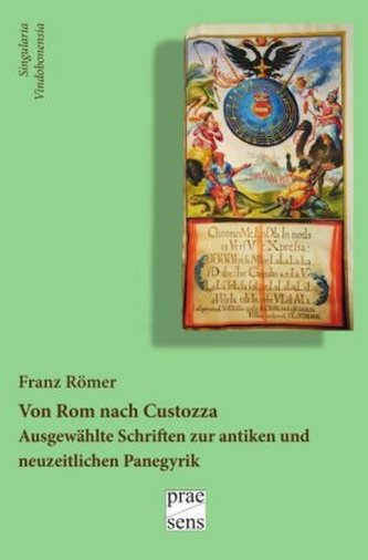 Von Rom nach Custozza Von Rom nach Custozza