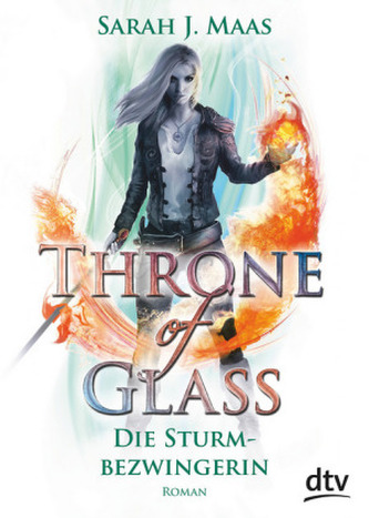 Throne of Glass - Die Sturmbezwingerin