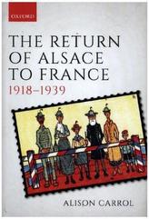 The Return of Alsace to France, 1918-1939