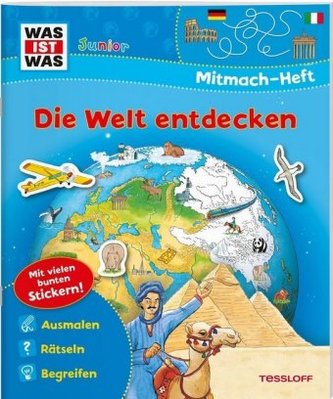 Die Welt entdecken; Mitmach-Heft Die Welt entdecken; Mitmach-Heft