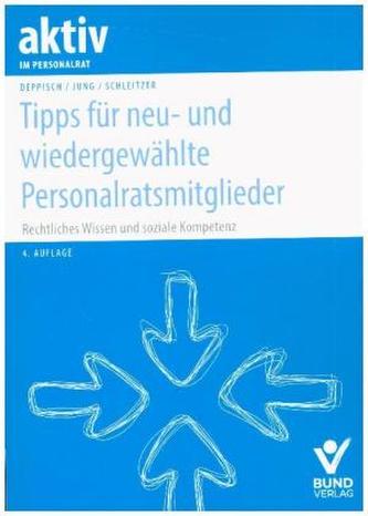 Tipps für neu- und wiedergewählte Personalratsmitglieder