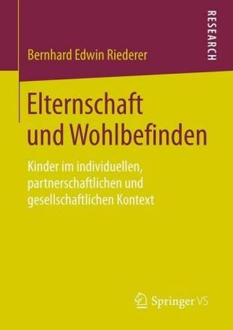 Elternschaft und Wohlbefinden