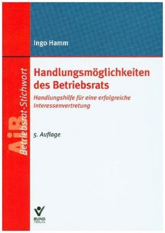 Handlungsmöglichkeiten des Betriebsrats