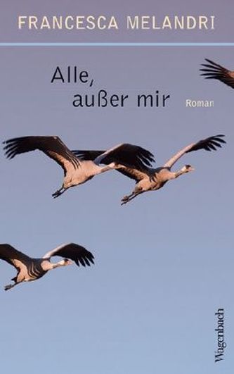Alle, außer mir Alle, außer mir