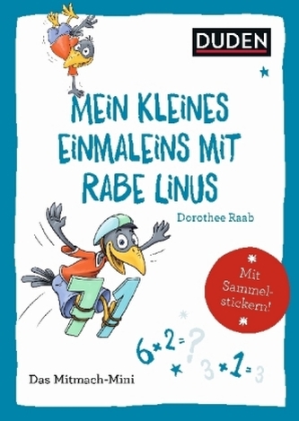Duden Minis (Band 19) - Mein kleines Einmaleins mit Rabe Linus