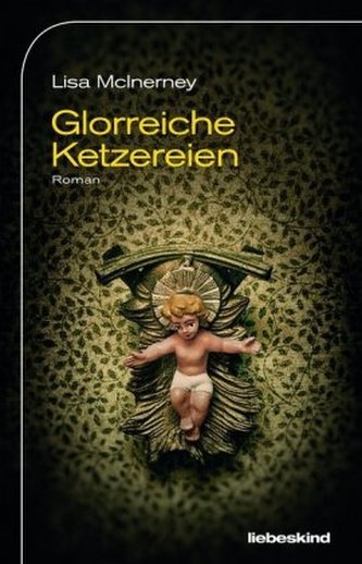 Glorreiche Ketzereien Glorreiche Ketzereien