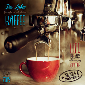 Coffee-Café/Zeit für Kaffee 2019