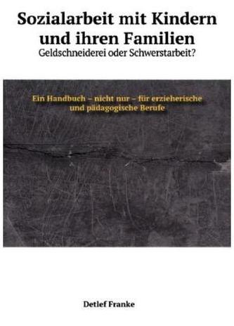 Sozialarbeit mit Kindern und ihren Familien