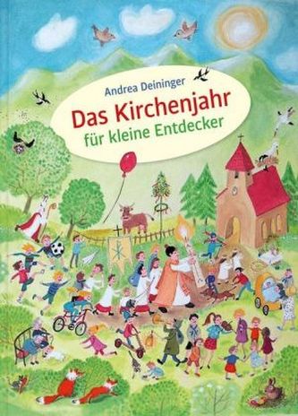 Das Kirchenjahr für kleine Entdecker