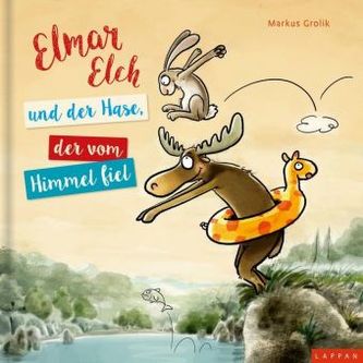 Elmar Elch und der Hase, der vom Himmel fiel Elmar Elch und der Hase, der vom Himmel fiel