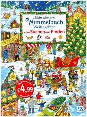 Mein schönstes Wimmelbuch Weihnachten vom Suchen und Finden