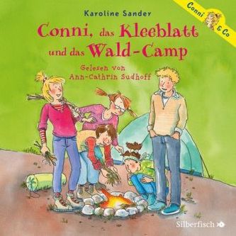 Conni, das Kleeblatt und das Wald-Camp, 2 Audio-CDs Conni, das Kleeblatt und das Wald-Camp, 2 Audio-CDs