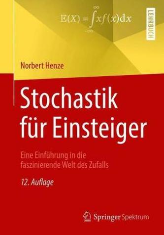Stochastik für Einsteiger Stochastik für Einsteiger