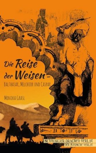 Die Reise der Weisen