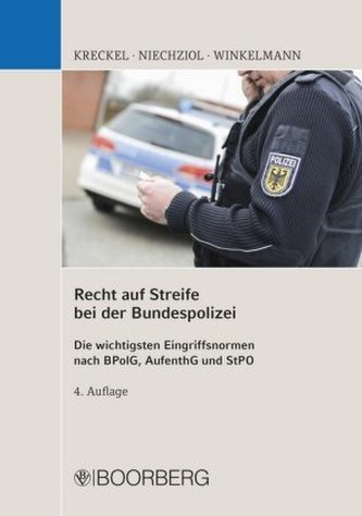Recht auf Streife bei der Bundespolizei